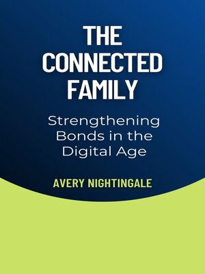 cover image of The Connected Family